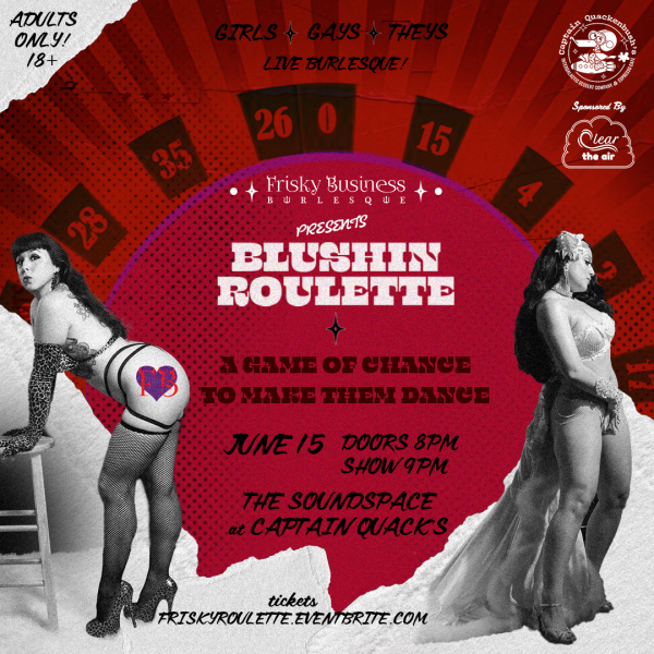 Burlesque Plays Improv at Blushin’ Roulette!