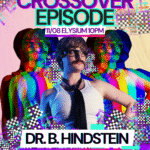 Frisky Business Burlesque & Boyz of Austin Drag Crossover Show! Featuring Dr. B. Hindstein
